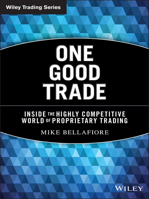 Title details for One Good Trade by Mike Bellafiore - Wait list